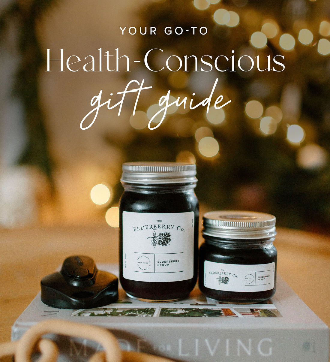 Your Go-To, Health-Conscious Gift Guide This Christmas Season