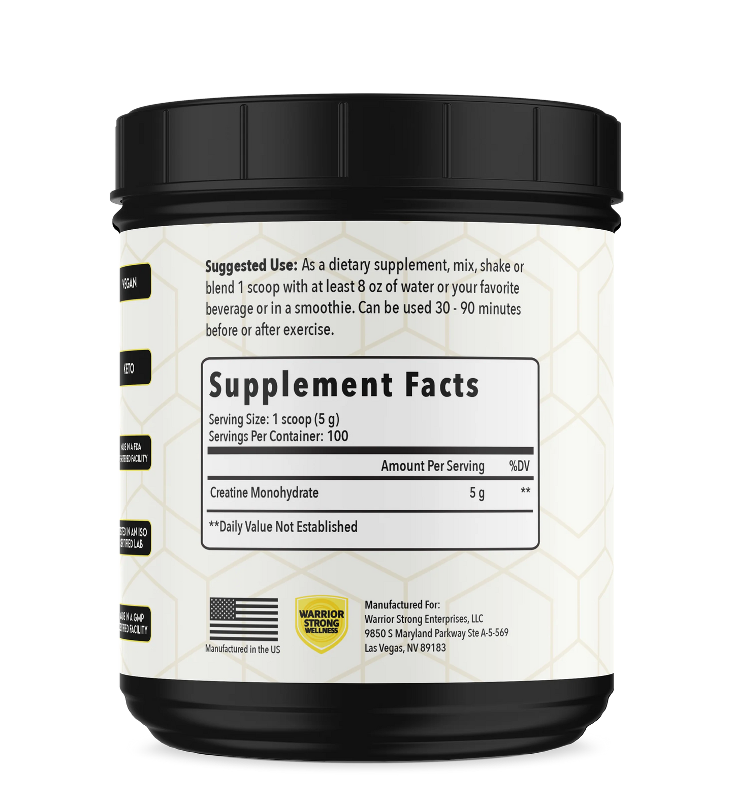 Back label of Warrior Strong Wellness Creatine Monohydrate showing supplement facts, suggested use, serving size, and manufacturing information for pure creatine monohydrate powder.